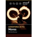 DVD Adventures in Poi: Moves